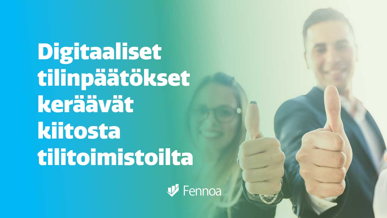 Digitaaliset tilinpäätökset keräävät kiitosta tilitoimistoilta